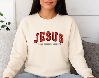 Jesus Sweatshirt, Christian Quote Gift, Bible Verse Sweater, Christian Christmas Top, Religious Sweatshirt, Christian Womens , Faith Jumper
