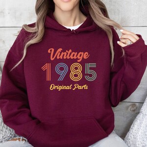 40th Birthday Hoodie, 40th Birthday Gift, 1985 Birthday Gift, Born In 1985, 1985 Gift, Birthday Party Gift, Womens Birthday, Mens Birthday
