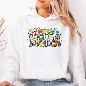 Autism Mama Hoodie, Autism Month Hoodie, Autism Support Hoodie, Autism Mum Gift, Proud Autism Mom Gift, Autism Awareness Gift
