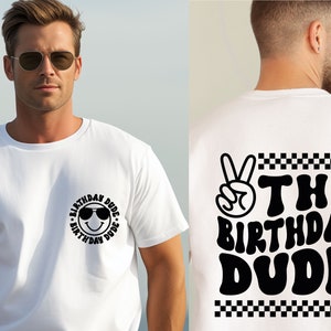 Birthday Dude Shirt, The Birthday Dude, Boy Birthday Shirt, Birthday Boy Shirt, Boys Birthday Tshirt, Funny Birthday, Cute Birthday Shirts