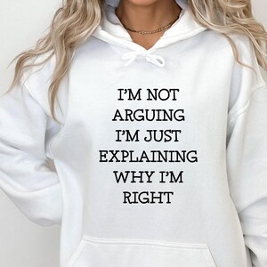 Sarcastic Hoodie, Funny Saying Hoodie, Sarcasm Hoodie, Sarcastic Gifts, Quote Jumper, Sarcastic Quotes, Funny Mens Hoodie, Cute Women Hoodie image 3