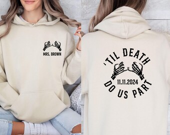 Gothic Wedding Hoodie, Til Death Do Us Part, Funny Couples Hoodie, Skeleton Hand Hoodie, Custom Couple Hoodie, Mr and Mrs Hoodie
