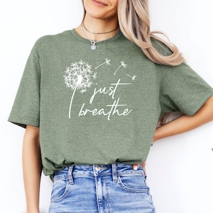 Yoga Just Breathe Shirt, Inspirational Tshirt, Yoga Gift, Medidation Gift, Dandelion T shirt, Motivational Gift, Positive T-shirt afbeelding 2