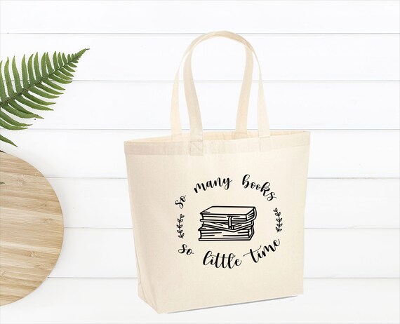 Book Lover Tote Bag so Many Books so 
