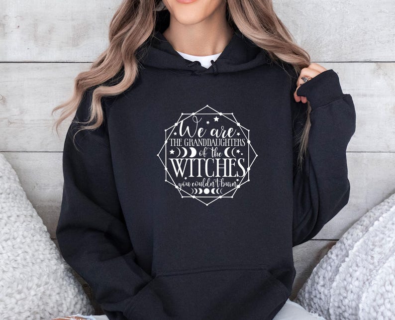 Witchy Hoodie, Halloween Withch Hoodie, Salem Witch Hoodie, Hoodie, Girl Power Hoodie, Witch Hoodie, We're Granddaughters, Funny Halloween image 2