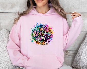 Birthday Girl Hoodie, Leopard Birthday Hoodie, Birthday Party Top, Womens Birthday Gift, Birthday Gift Hoodie, Cute Birthday Hoodie