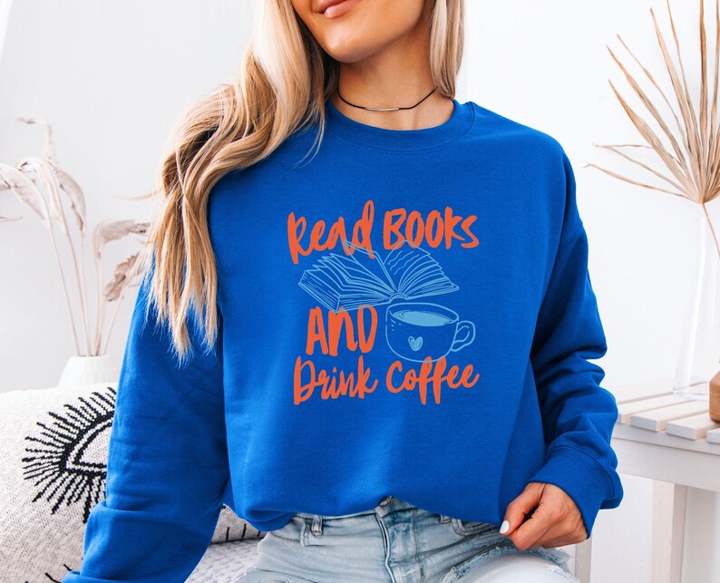 Books and Coffee Sweatshirt, Coffee Lover Gift, Book Lovers Sweater, Bookish Gift, Funny Coffee Jumper, Bookworm Gift, Bookish Sweatshirt image 2