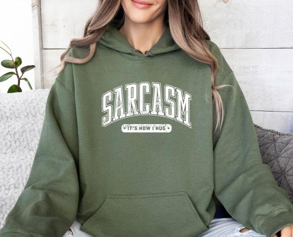 Sarcasm Hoodie, Retro Sarcastic Gift, Sarcastic Hoodie, Funny Sarcastic Gift, Mens Sarcastic Hoodie, Womens Sarcasm Hoodie, Sarcastic Saying