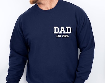 Sudadera para papá primerizo, sudadera para el Día del Padre, suéter personalizado para papá, regalo para el Día del Padre, regalo para el futuro papá, suéter de cumpleaños para papá