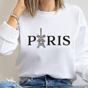 Paris Sweatshirt, France Sweatshirt, Paris Sweater, Paris Gift, Eiffel Tower Jumper, Cute Paris Gifts, French Sweatshirt, Paris Clothing
