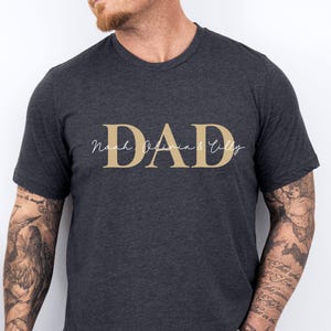 Camiseta personalizada para papá con nombres de niños, camiseta del Día del Padre, camiseta personalizada para papá, camiseta del Día del Padre, camiseta para papá primerizo, camiseta de cumpleaños para papá, regalo para papá imagen 3