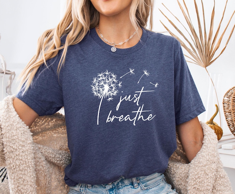 Yoga Just Breathe Shirt, Inspirational Tshirt, Yoga Gift, Medidation Gift, Dandelion T shirt, Motivational Gift, Positive T-shirt afbeelding 3