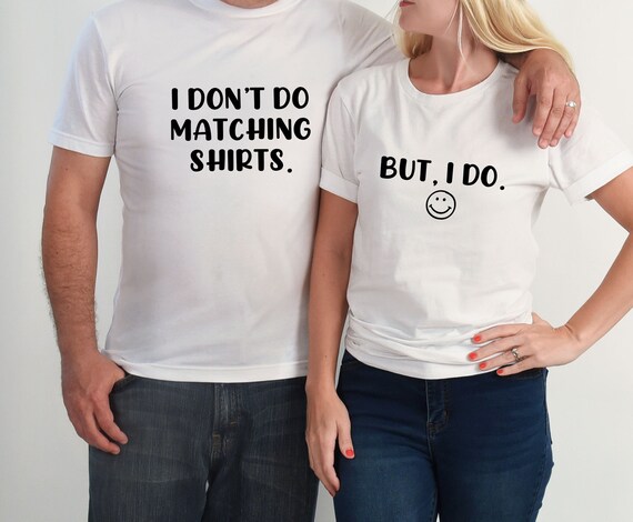Funny Matching Shirts Valentines Day T 