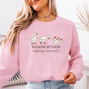 Funny Faith Sweatshirt, Christian Quote, Walking By Faith, Tripping Constantly, Funny Christian Jumper, Religious Gift, Inspirational Jumper image 3