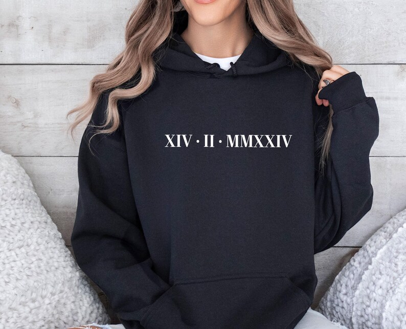 Roman Numeral Hoodie, Wedding Hoodie, Custom Hoodie, Matching Hoodie, Couples Hoodie, Personalised Hoodie, Birthday Hoodie, Honeymoon Hoodie image 3