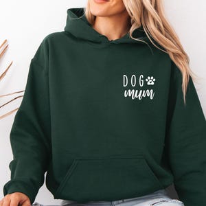 Dog Mum Hoodie, Mothers Day Hoodie, Dog Mom Gifts, Dog Lovers Gift, Dog Owner Gifts, Dog Jumper, Dog Lover Hoodie, Gift For Dog Lover image 4