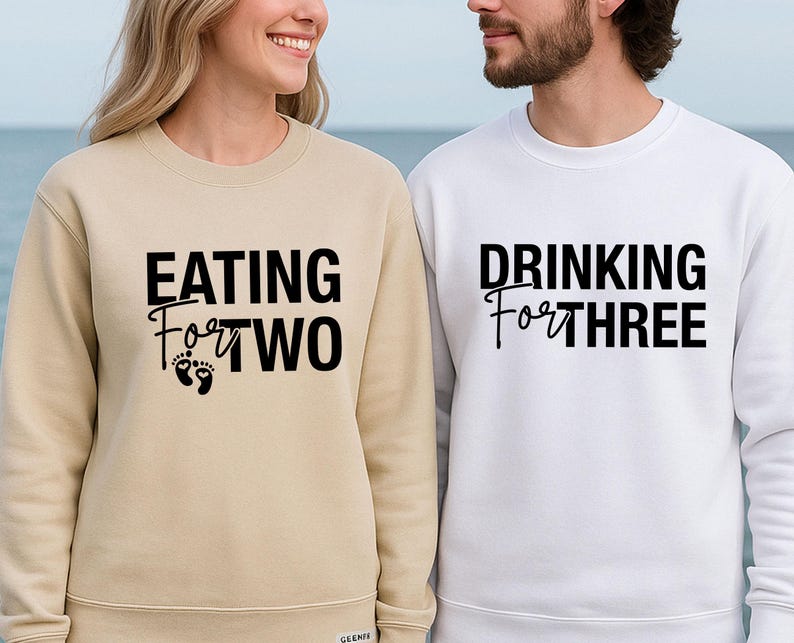 Couples Pregnancy Sweatshirt, New Pregnant Jumper, Funny Pregnancy Top, Eating For Two, Maternity Sweater, Drinking For Three, New Mum Gift image 2