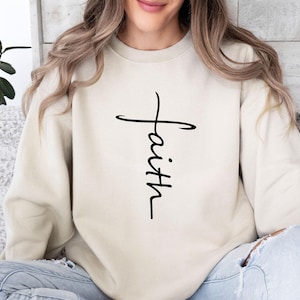 Faith Sweatshirt, Christian Sweater, Jesus Sweatshirt, Religious Jumper, Catholic Gift, Christmas Sweatshirt, Womens Jumper, Bible Verse Top