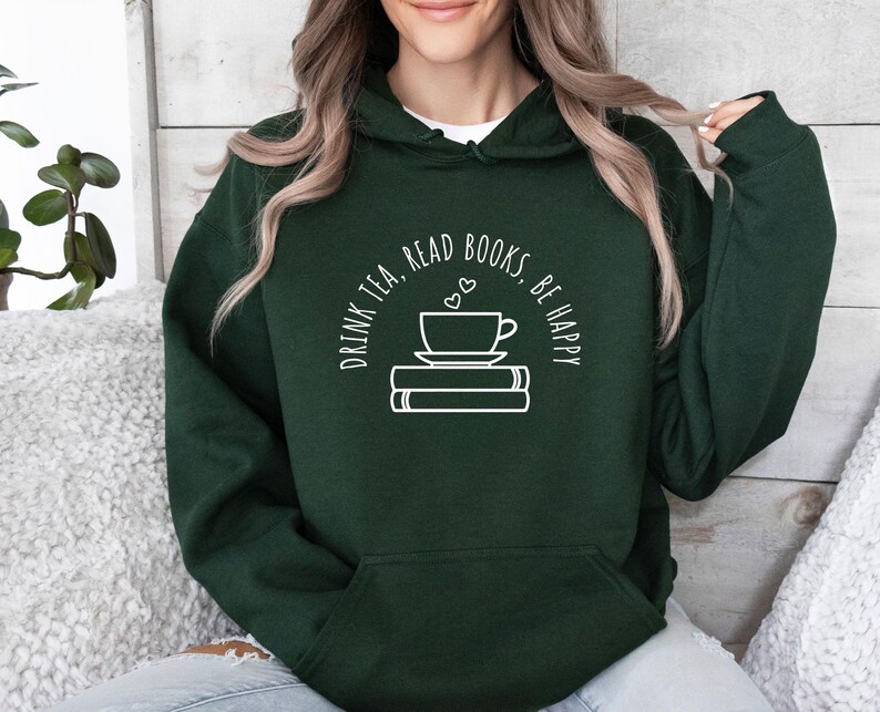 Book Hoodie, Book Lover Hoodie, Book Lovers Gift, Reading Hoodie, Bookworm Hoodie, Tea Lover Gift, Tea Lover Gifts, Bookish Hoodie, Book Top image 3