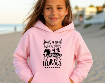 Just a Girl Who Loves Horses Hoodie, Girls Horse Pullover, Horse Lover Kids Gift, Girl Horse Hoodie, Horse Lovers Gift, Equestrian Hoodie