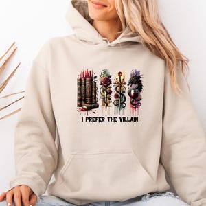 Dark Romance Hoodie, Halloween Villains Hoodie, I Prefer The Villain, Book Quotes Hoodie, Book Lover Gift, Bookish Pullover, Romantasy Lover