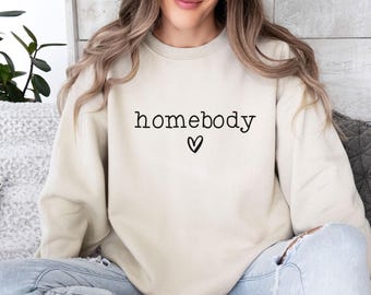 Homebody Sweatshirt, Introvert Sweater, Funny Anxiety Jumper, Introvert Gift, Homebody Gift, Antisocial Sweater, Home Lover Crewneck
