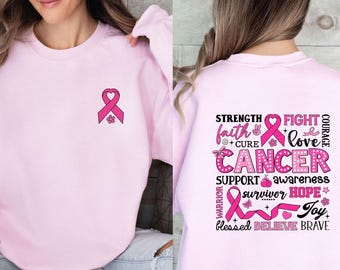 Cancer Sweatshirt, Breast Cancer Jumper, Cancer Surviver Gift, Cancer Awareness, Breast Cancer Gifts, Cancer Patient Gift, Inspirational Top