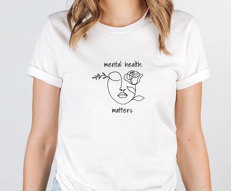 Mental Health Shirt, Anxiety T-shirt, Therapist Shirt, Mental Health Gift, Inspirational Shirt, Motivational Tee, Aesthetic Shirt, Kids Tee image 1