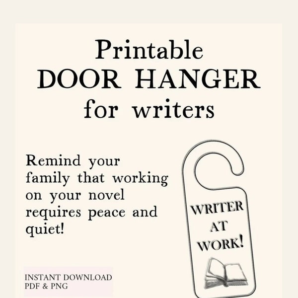 Printable door hanger, Writer At Work, Do not disturb, Printables for writers, Work from home sign