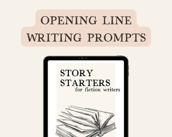 Sentences to start a story, Creative writing story starters, Unique writing prompts