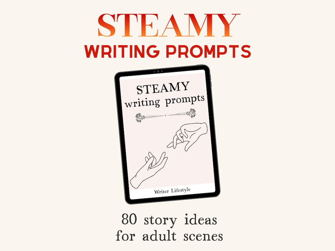 Steamy Writing Prompts Ebook for Adult Romance Fiction, Spicy Story ...