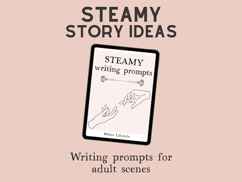 Steamy Romance Writing Prompts for Adult Story Inspiration (PDF Ebook ...