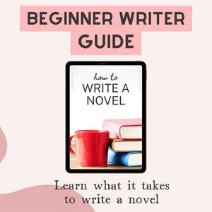 Guide for writing a book, How To Write A Novel PDF ebook, Creative writing help, Become a writer