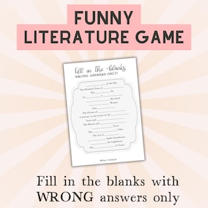 Funny book club game, Printable literature party game, Fill in the blanks with wrong answers only, Ice breaker activities for bookworms