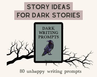 Dark writing prompts PDF for ghost story inspiration and sad short stories
