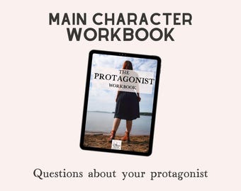 Character profile workbook for your protagonist (PDF)