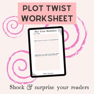 Printable and digital plot twist worksheet, Plot planning and story mapping printables for writers, Creative writing checklist