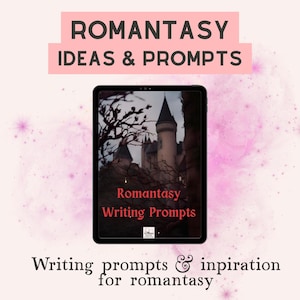 Podpowiedzi do pisania romantycznych fantasy, początki opowieści romantycznych, pomysły na sceny i dialogi, pomysły na opowiadanie historii, pomoc w blokadzie pisarskiej