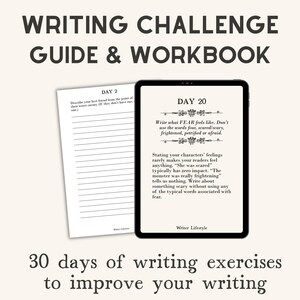 May include: A writing challenge guide and workbook featuring a digital tablet displaying Day 20 writing prompts and a printed page showing Day 2. The text reads Writing Challenge Guide & Workbook, Day 2, Day 20, and 30 days of writing exercises to improve your writing.