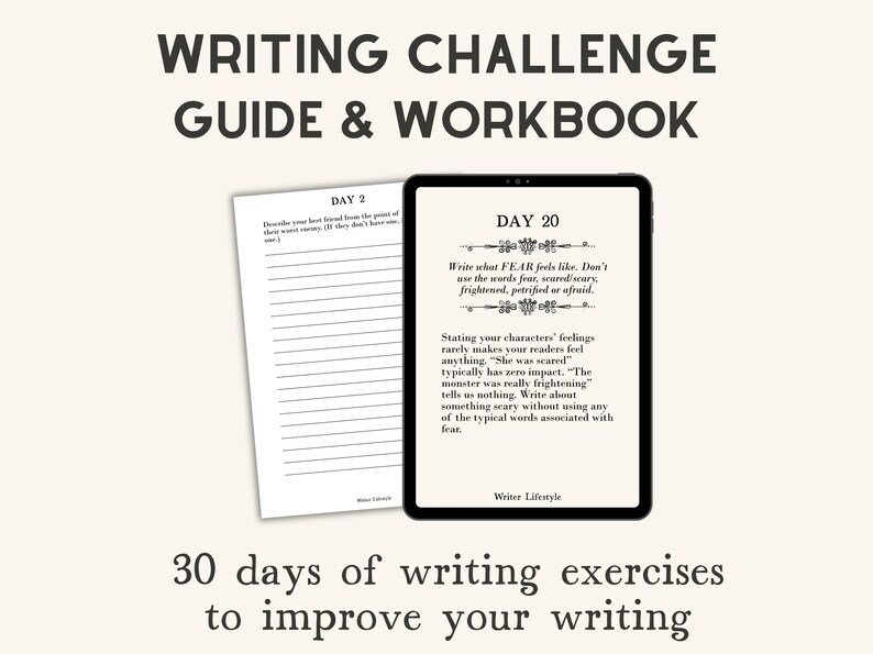 May include: A writing challenge guide and workbook featuring a digital tablet displaying Day 20 writing prompts and a printed page showing Day 2. The text reads Writing Challenge Guide & Workbook, Day 2, Day 20, and 30 days of writing exercises to improve your writing.
