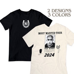 Bad Bunny Most Wanted Tour 2024 shirt, Nadie Sabe Lo Que Va A Pasar Mañana BB Shirt, FAST Shipping, Bad Bunny Benito Merch, Bad Bunny Gifts