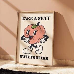 Sweet Cheeks, Take a seat, Bathroom decor, Bathroom accessories, prints in UK,  funny bathroom print, bathroom wall art, wall art prints