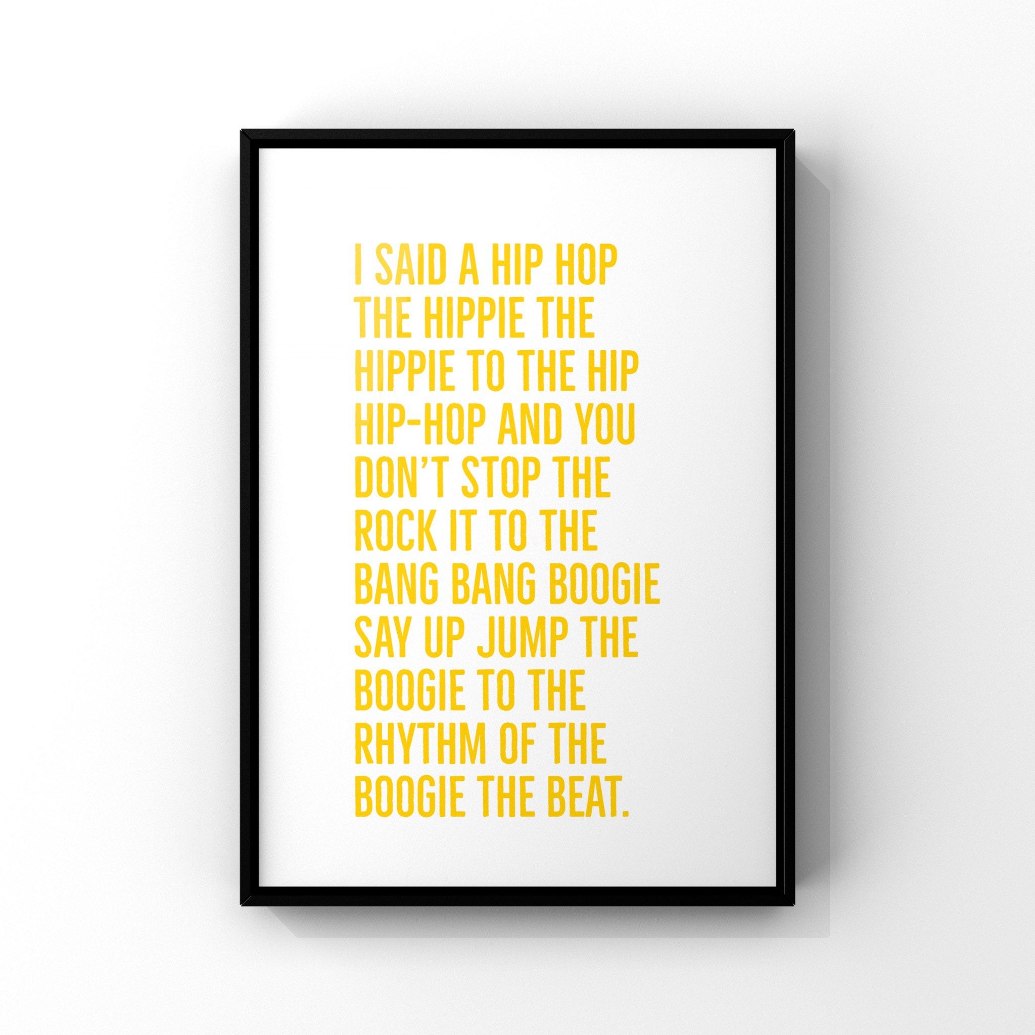 I Said a Hip Hop Rap Lyrics Lyrics Prints Music Prints - Etsy UK