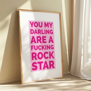 You&#39;re a Rockstar Print -  Funny Swear Word Typography - Pink Gallery Wall Art