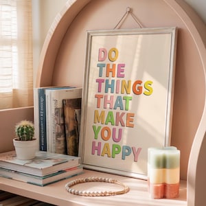 Happiness Quote Print: Colorful Positive Wall Art
