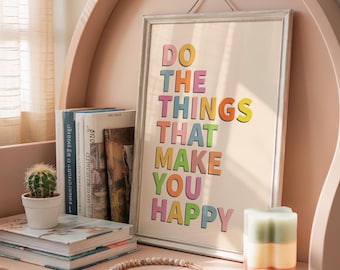 Happiness Quote Print: Colorful Positive Wall Art