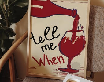 Alcohol print, wine print, prints with quotes, kitchen prints, red wine prints, cute wall art, cute prints, dining room art, bar prints