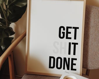 Porta a termine il lavoro / Arte motivazionale per l'ufficio / Stampa murale divertente / Decorazione per lo smart working / Poster tipografico