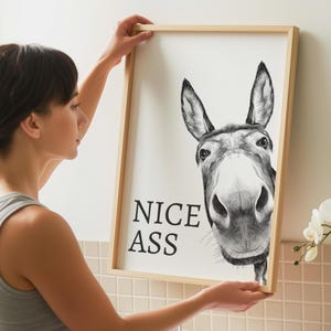 Bathroom Wall Art | Nice ass Poster | Funny Toilet decor | En-suite Sign