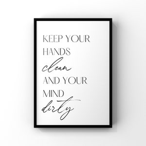 Bathroom prints, prints for bathroom, bathroom decor, funny wall art, funny prints, bathroom wall art, keep your hands clean, wash your hand
